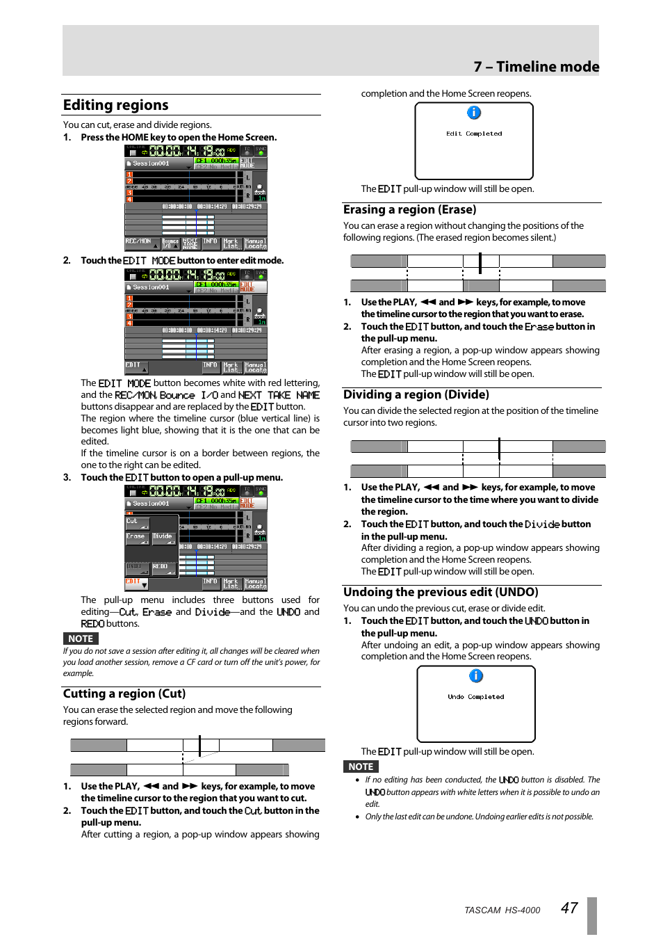 Editing regions, Cutting a region (cut), Erasing a region (erase) | Dividing a region (divide), Undoing the previous edit (undo), 7 – timeline mode | Tascam HS-4000 User Manual | Page 47 / 108