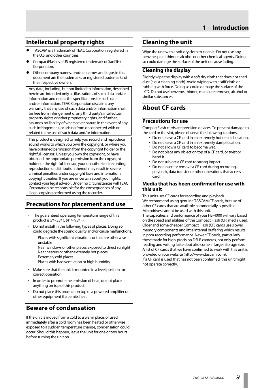 Intellectual property rights, Precautions for placement and use, Beware of condensation | Cleaning the unit, Cleaning the display, About cf cards, Precautions for use, 1 − introduction | Tascam HS-4000 User Manual | Page 9 / 108