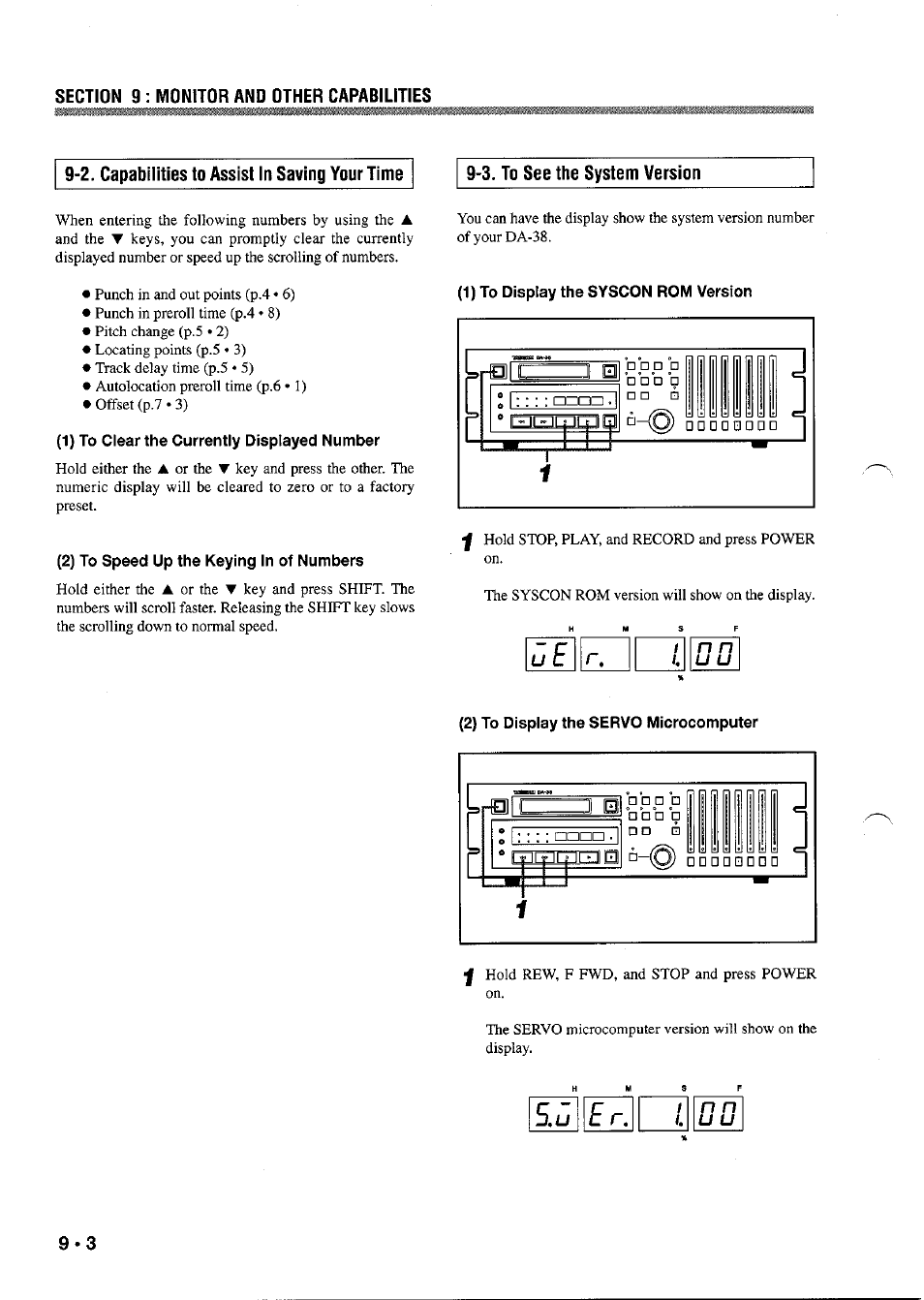 2. capabilities to assist in saving your time, 3. to see the system version, 1) to clear the currently displayed number | 2) to speed up the keying in of numbers, 1) to display the syscon rom version, 2) to display the servo microcomputer, To see the system version, C ” r _ / n n j,u t r. u u | Tascam DA-38 User Manual | Page 34 / 37