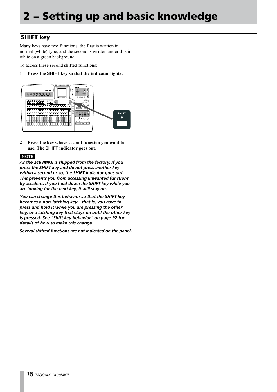 Shift key, 2 − setting up and basic knowledge | Tascam 2488MKII User Manual | Page 16 / 116