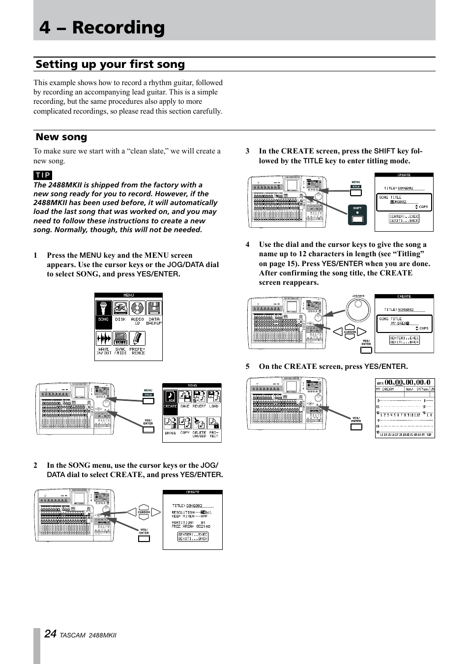4 − recording, Setting up your first song, New song | Tascam 2488MKII User Manual | Page 24 / 116