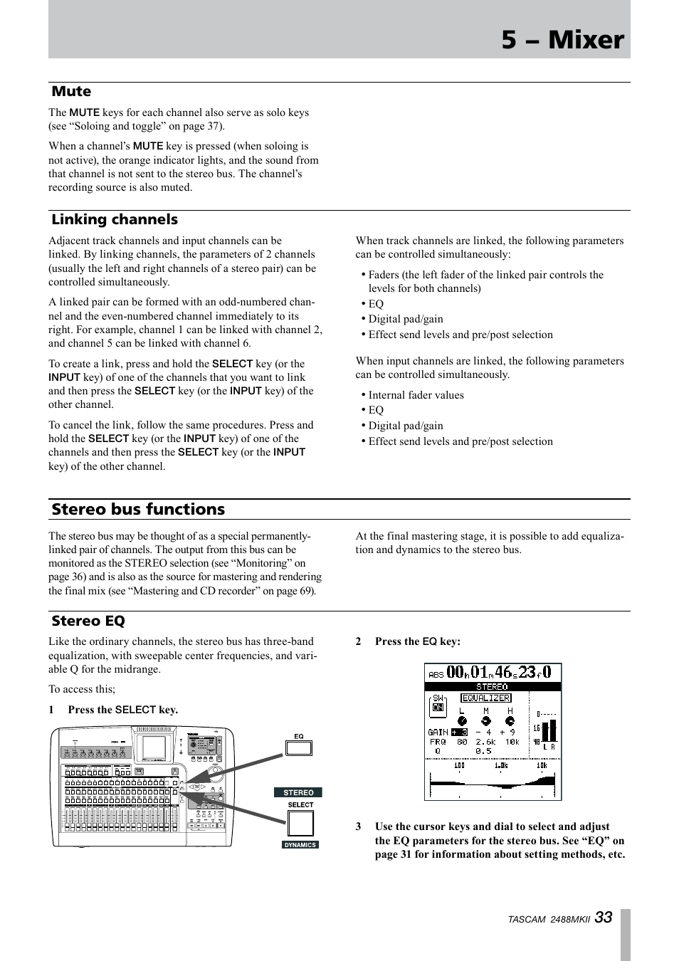Mute, Linking channels, Stereo bus functions | Stereo eq, Mute linking channels, 5 − mixer | Tascam 2488MKII User Manual | Page 33 / 116