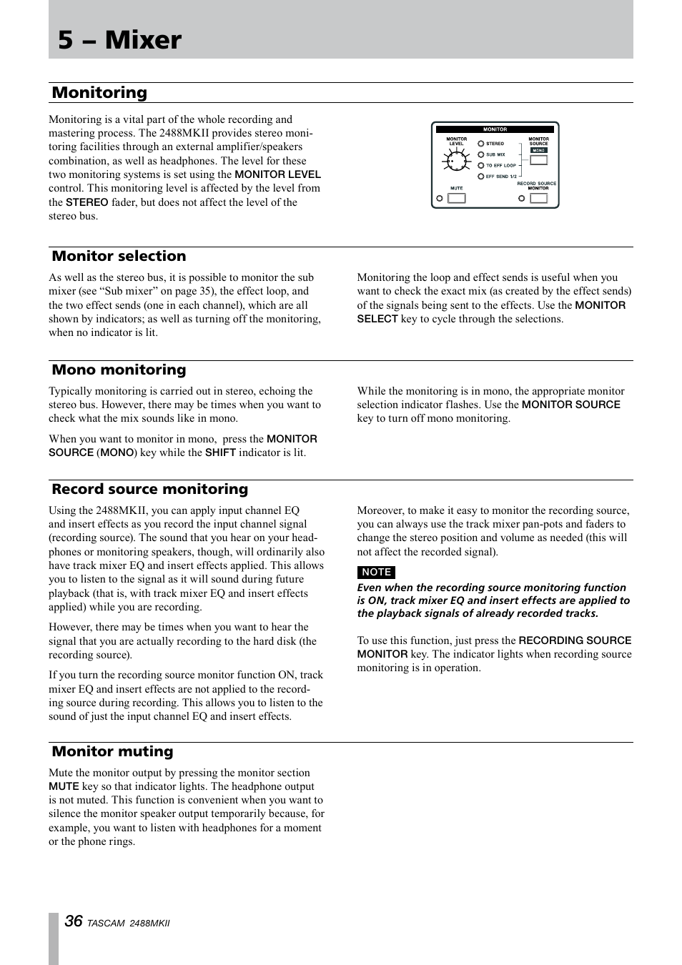 Monitoring, Monitor selection, Mono monitoring | Record source monitoring, Monitor muting, 36 f, 5 − mixer | Tascam 2488MKII User Manual | Page 36 / 116