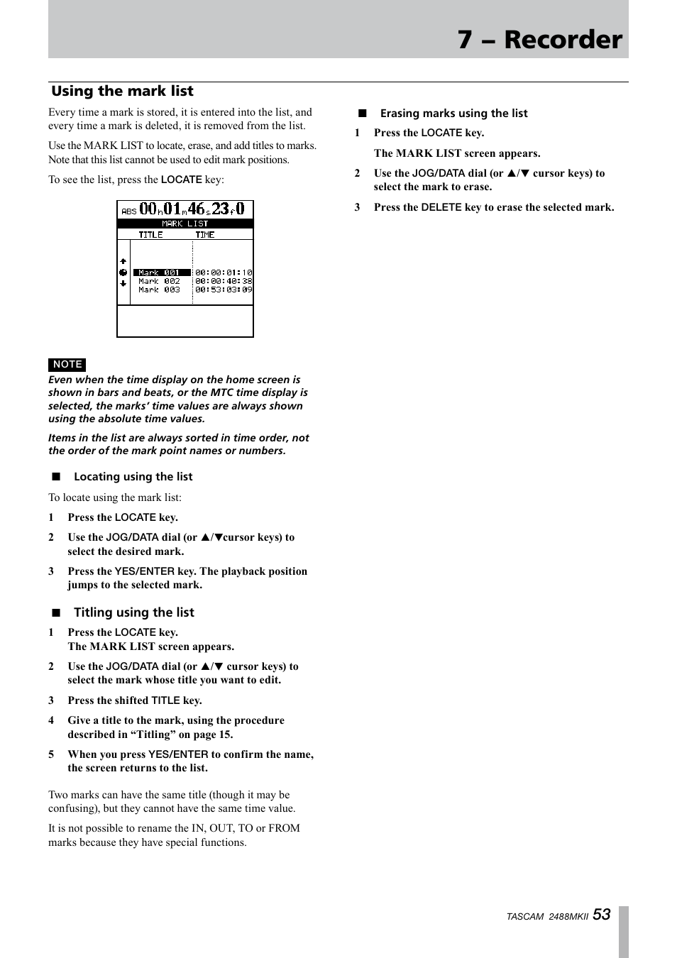 Using the mark list, Locating using the list, Titling using the list | Erasing marks using the list, Locating to the points, 7 − recorder | Tascam 2488MKII User Manual | Page 53 / 116