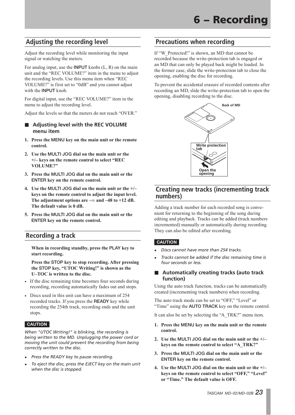 Adjusting the recording level, Recording a track, Precautions when recording | Creating new tracks (incrementing track numbers), 6 − recording, 23 adjusting the recording level | Tascam MD-02 User Manual | Page 23 / 40