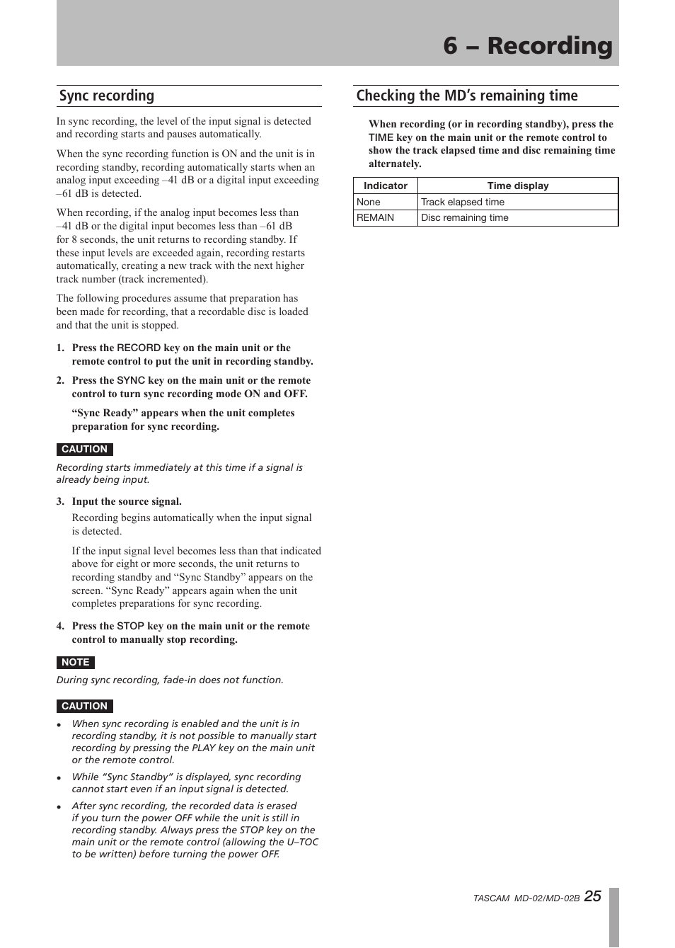 Sync recording, Checking the md’s remaining time, Sync recording checking the md’s remaining time | 6 − recording, 25 sync recording | Tascam MD-02 User Manual | Page 25 / 40