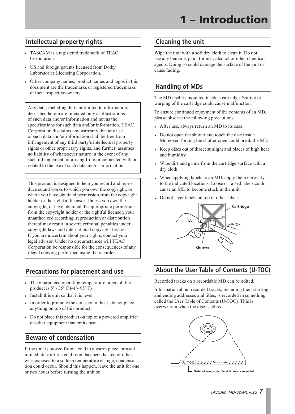 Trademarks, Precautions for placement and use, Beware of condensation | Cleaning the unit, Handling of mds, About the user table of contents (u-toc), 1 − introduction, 7intellectual property rights | Tascam MD-02 User Manual | Page 7 / 40