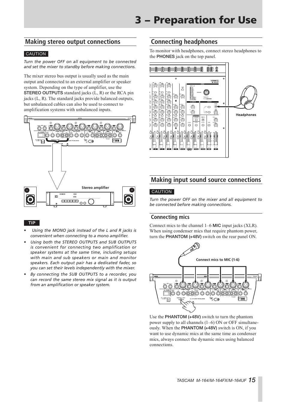 Making stereo output connections, Connecting headphones, Making input sound source connections | Connecting mics, 3 − preparation for use | Tascam TEAC PROFESSIONAL M-164 User Manual | Page 15 / 40