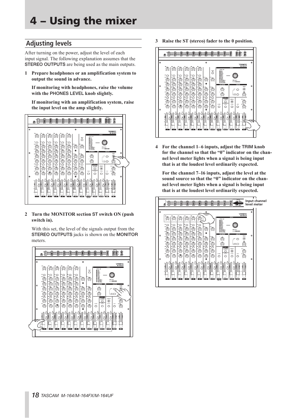 4 − using the mixer, Adjusting levels | Tascam TEAC PROFESSIONAL M-164 User Manual | Page 18 / 40