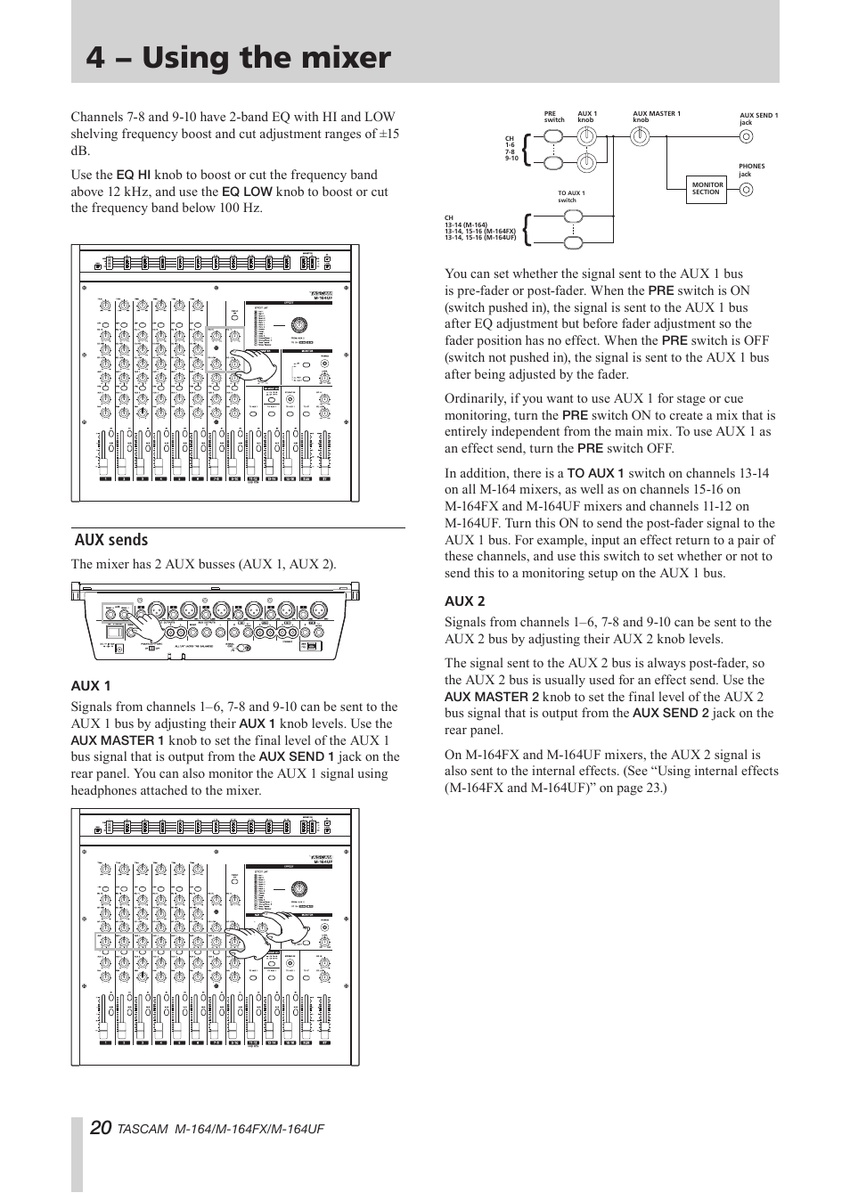 Aux sends, 4 − using the mixer | Tascam TEAC PROFESSIONAL M-164 User Manual | Page 20 / 40