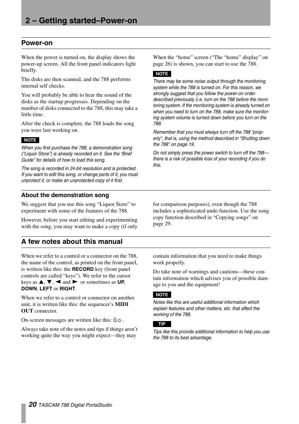 Power-on, About the demonstration song, A few notes about this manual | 2 – getting started–power-on | Tascam 788 User Manual | Page 20 / 128