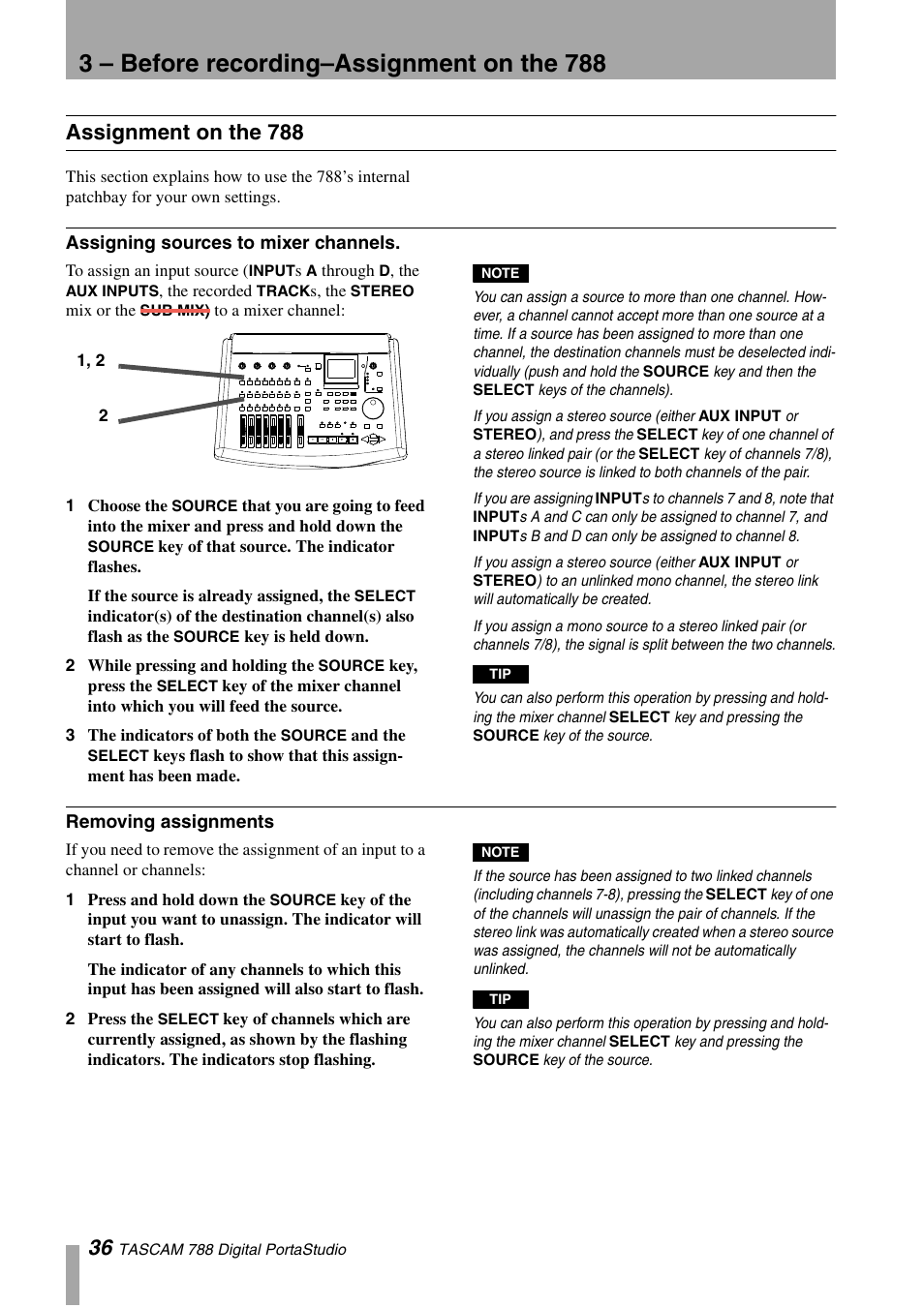 Assignment on the 788, Assigning sources to mixer channels, Removing assignments | 3 – before recording–assignment on the 788 | Tascam 788 User Manual | Page 36 / 128