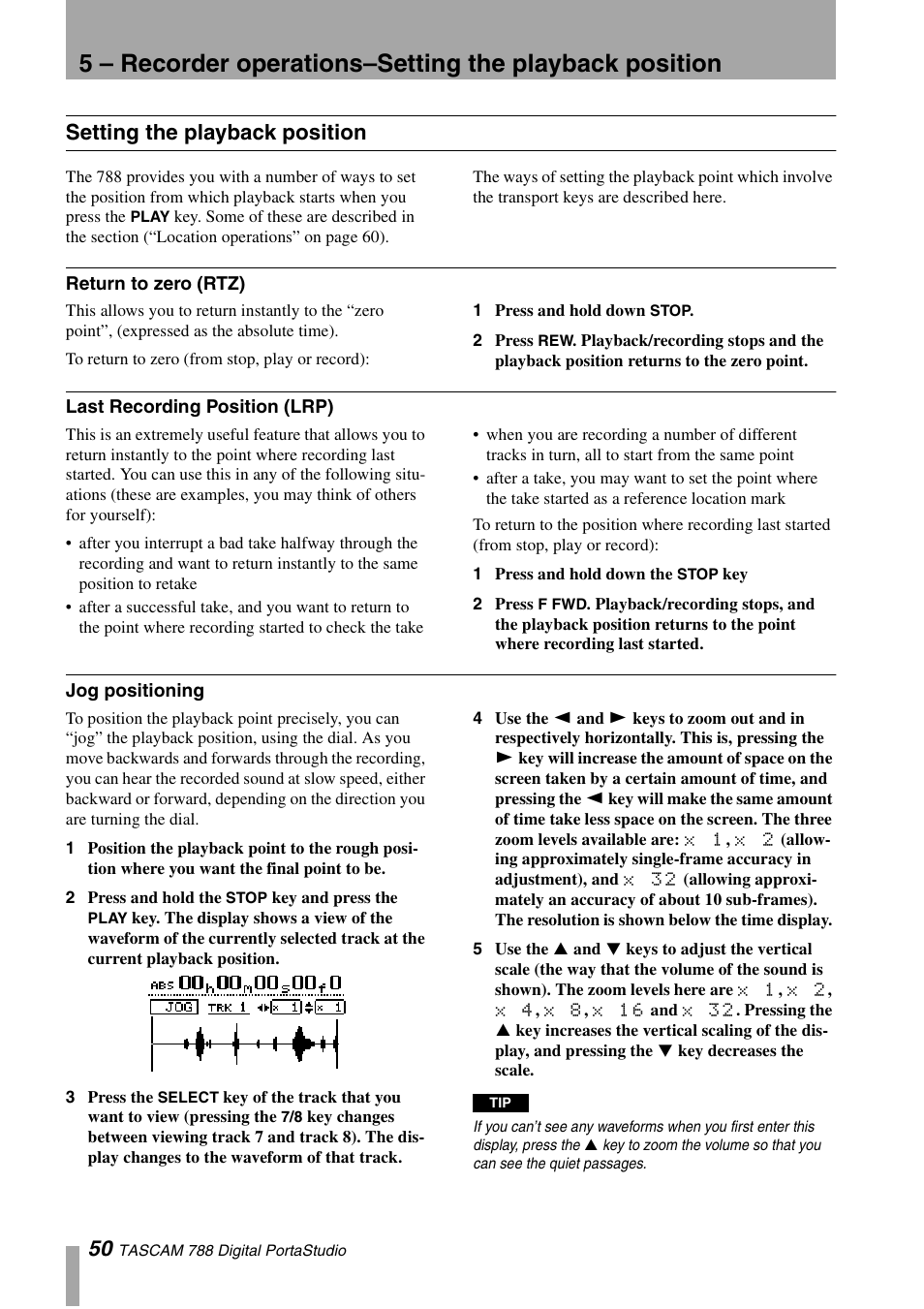 Setting the playback position, Return to zero (rtz), Last recording position (lrp) | Jog positioning | Tascam 788 User Manual | Page 50 / 128