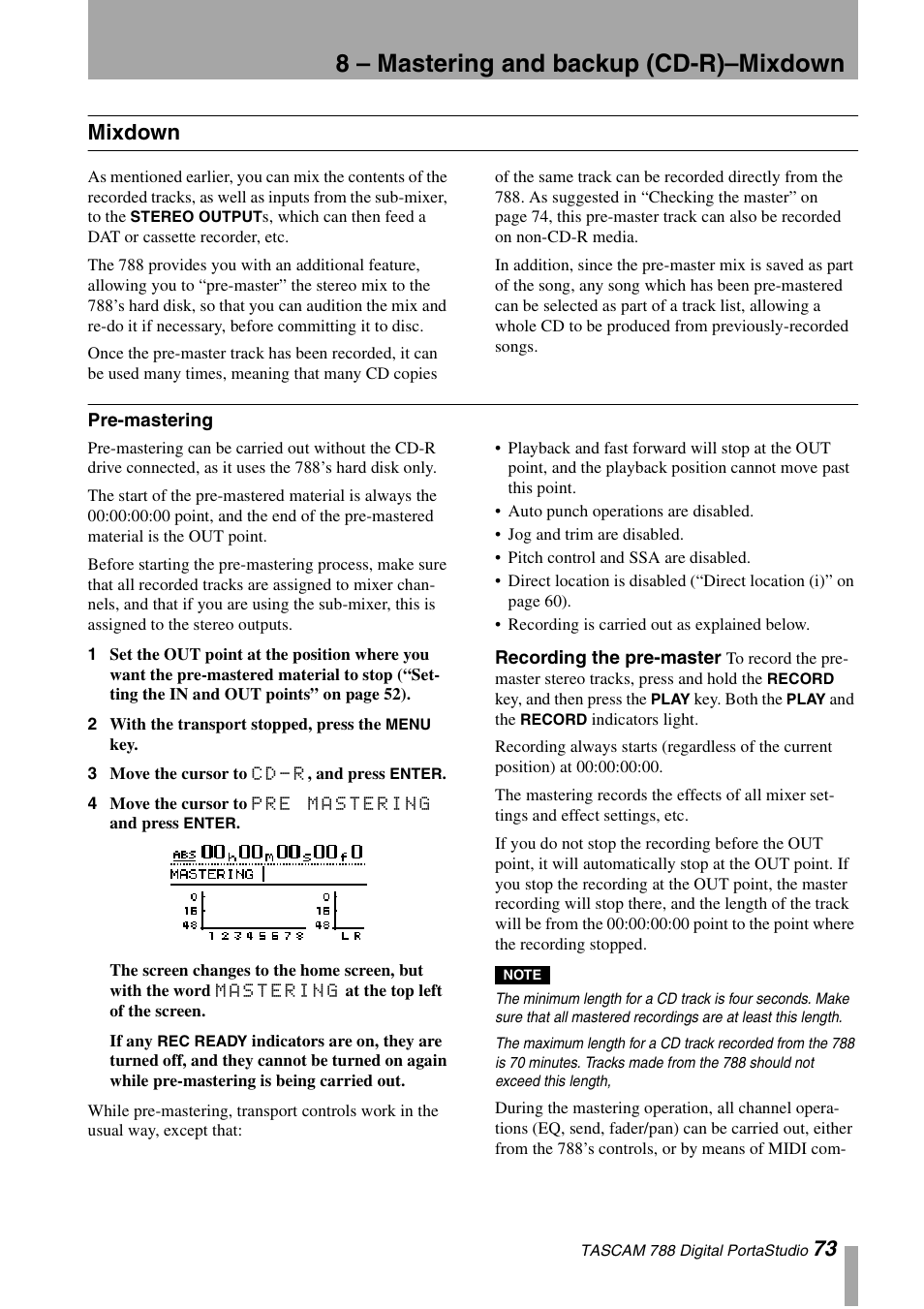 Mixdown, Pre-mastering, Recording the pre-master | 8 – mastering and backup (cd-r)–mixdown, 73 mixdown | Tascam 788 User Manual | Page 73 / 128