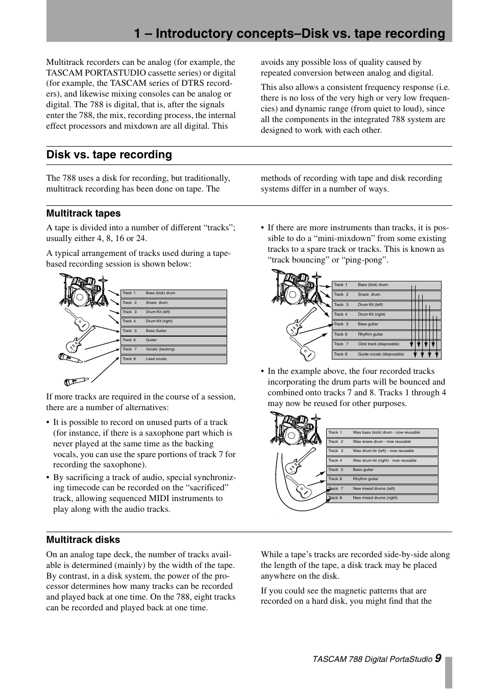 Disk vs. tape recording, Multitrack tapes, Multitrack disks | Multitrack tapes multitrack disks, 1 – introductory concepts–disk vs. tape recording, Tascam 788 digital portastudio | Tascam 788 User Manual | Page 9 / 128