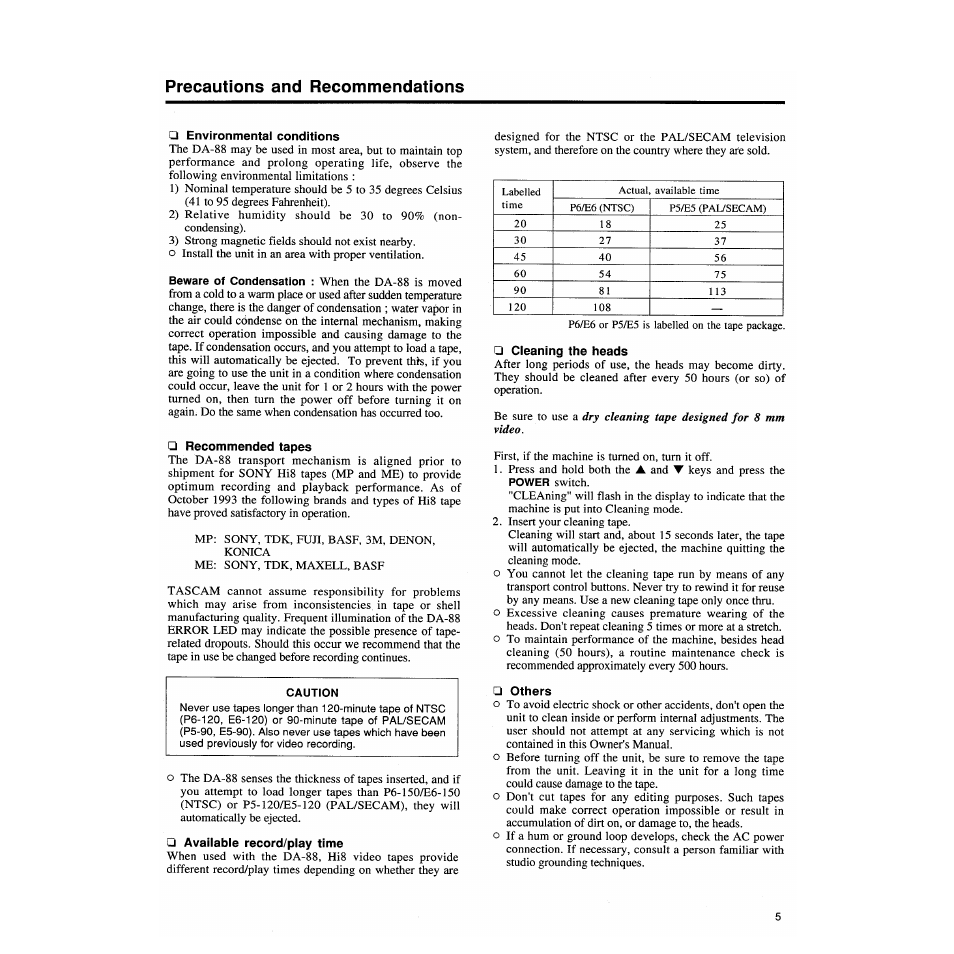 Precautions and recommendations, Environmental conditions, Recommended tapes | Available record/play time, Cleaning the heads, Others | Tascam DA-88 User Manual | Page 5 / 26