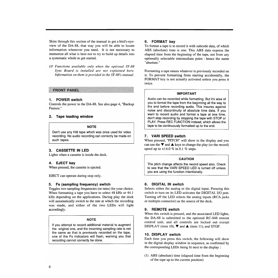 Power switch, Tape loading window, Cassette in led | Eject key, Format key, Vari speed switch, Fs (sampling frequency) switch, Digital in switch, Remote switch, Display switch | Tascam DA-88 User Manual | Page 8 / 26