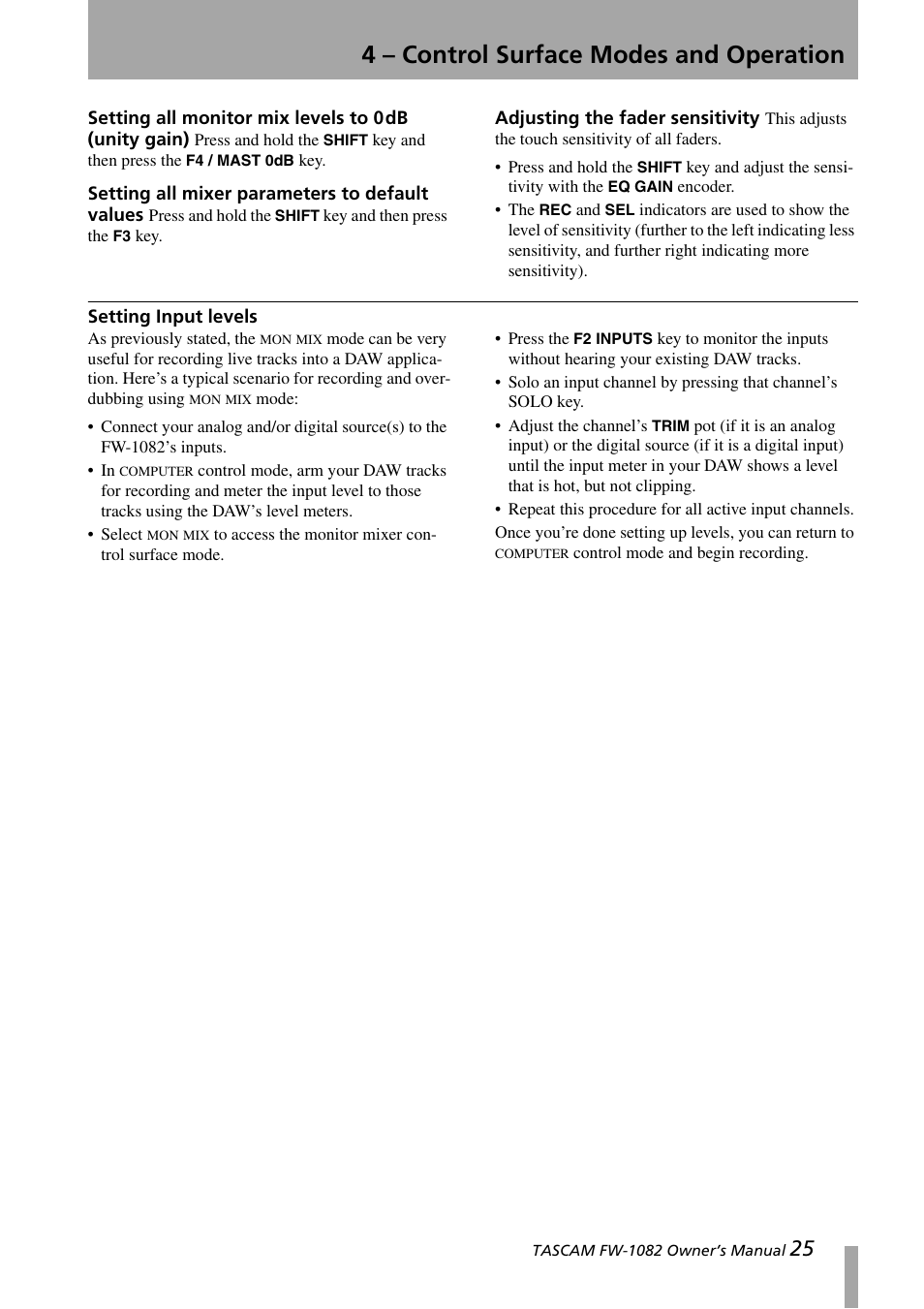 Setting all mixer parameters to default values, Adjusting the fader sensitivity, Setting input levels | Setting all monitor mix levels to 0 db (unity, Gain), Setting all mixer parameters to default, Values, 4 – control surface modes and operation | Tascam FW-1082 User Manual | Page 25 / 36