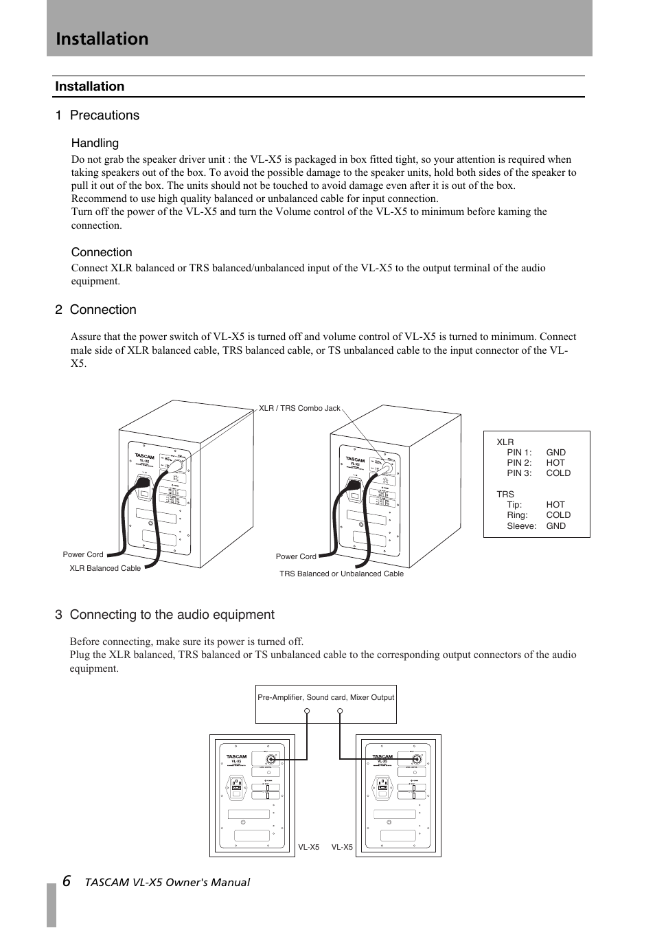 Installation, Installation 1 precautions, 2 connection | 3 connecting to the audio equipment | Tascam VL-X5 User Manual | Page 6 / 12