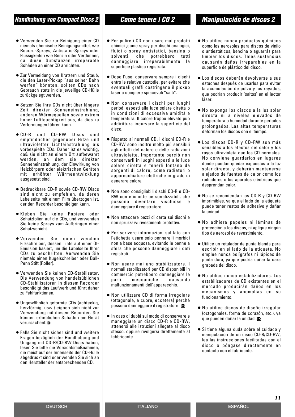 Come tenere i cd 2, Manipulación de discos 2, Handhabung von compact discs 2 | Tascam CD-A630 User Manual | Page 11 / 76