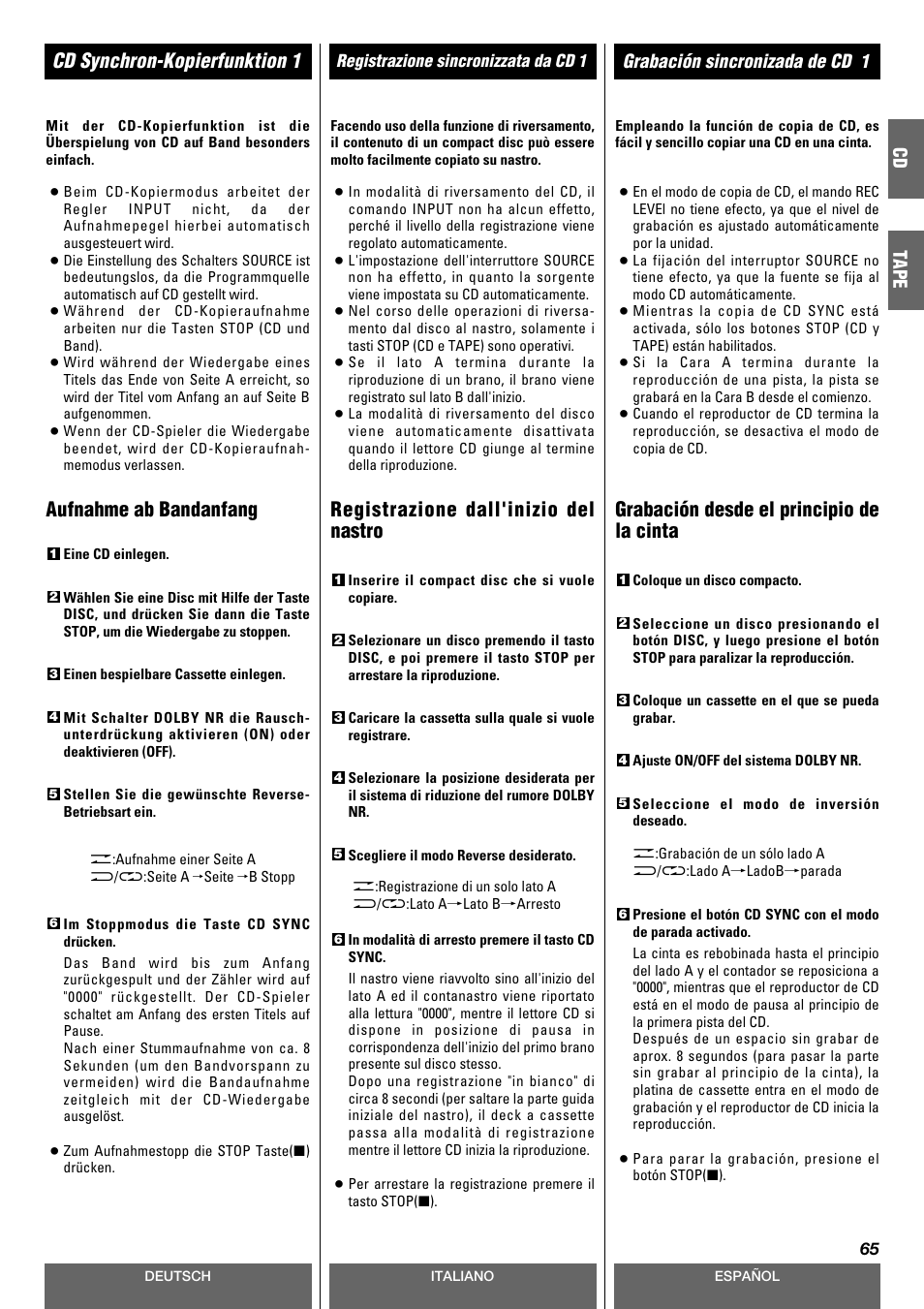 Cd synchron-kopierfunktion 1, Aufnahme ab bandanfang, Registrazione dall'inizio del nastro | Grabación desde el principio de la cinta, Grabación sincronizada de cd 1, Cd tape | Tascam CD-A630 User Manual | Page 65 / 76