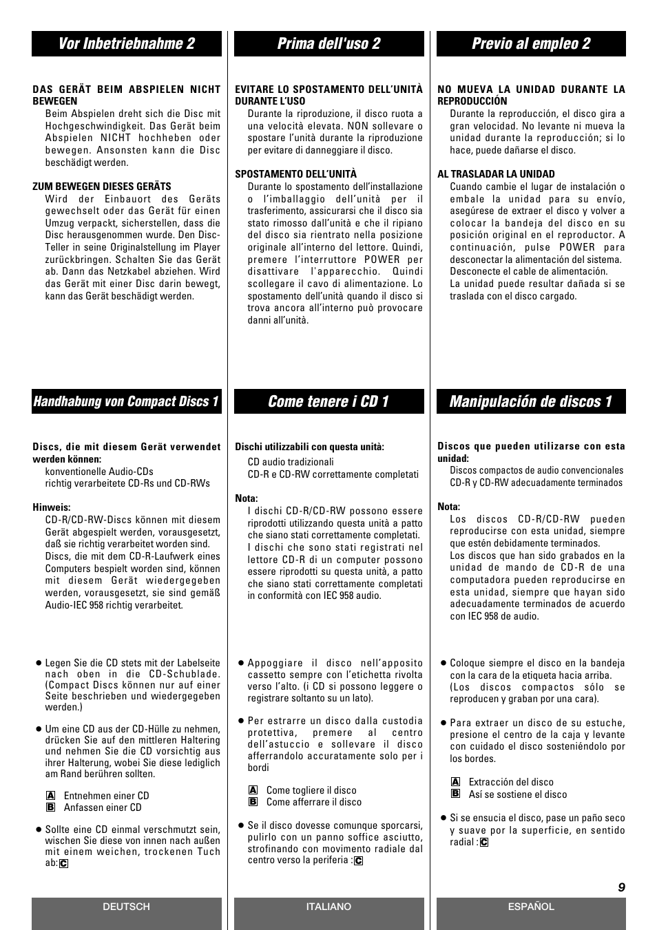 Come tenere i cd 1, Manipulación de discos 1, Handhabung von compact discs 1 | Tascam CD-A630 User Manual | Page 9 / 76