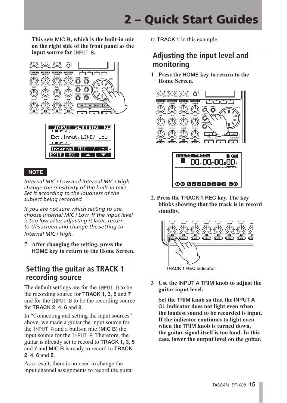 Setting the guitar as track 1 recording source, Adjusting the input level and monitoring, Setting the guitar as track 1 | Recording source, Adjusting the input level and, Monitoring, 2 – quick start guides | Tascam DP-008 User Manual | Page 15 / 88