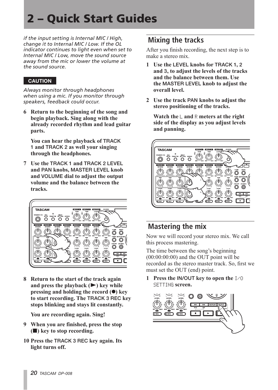 Mixing the tracks, Mastering the mix, 2 – quick start guides | Tascam DP-008 User Manual | Page 20 / 88