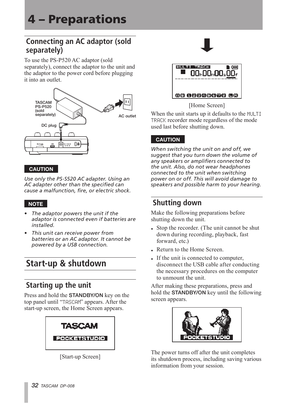 Connecting an ac adaptor (sold separately), Start-up & shutdown, Starting up the unit | Shutting down, Connecting an ac adaptor (sold, Separately), See “start-up & shutdown, 4 – preparations | Tascam DP-008 User Manual | Page 32 / 88