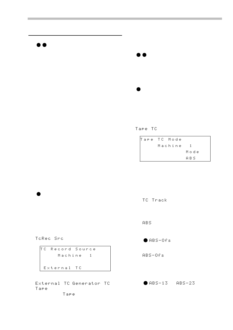 8 - timecode functions, 1 primary timecode functions, 1 selecting the timecode source | 2 synthesizing timecode from abs times, 8 –timecode functions, Section 8 - “timecode functions, 8 – timecode functions | Tascam RC-898 User Manual | Page 47 / 79