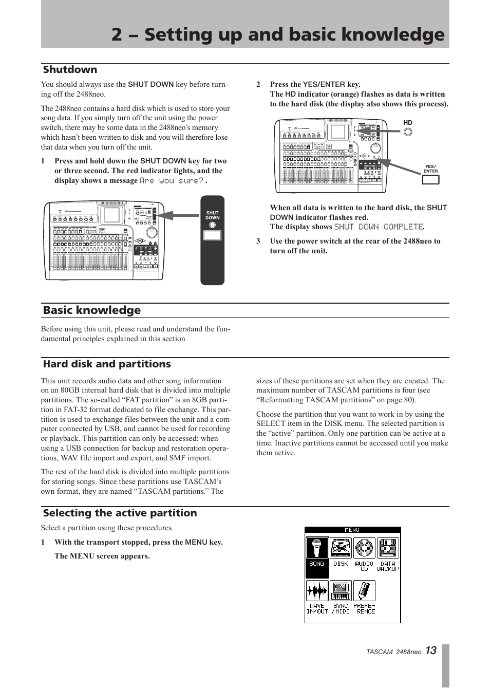 Shutdown, Basic knowledge, Hard disk and partitions | Selecting the active partition, 2 − setting up and basic knowledge | Tascam 2488neo User Manual | Page 13 / 124