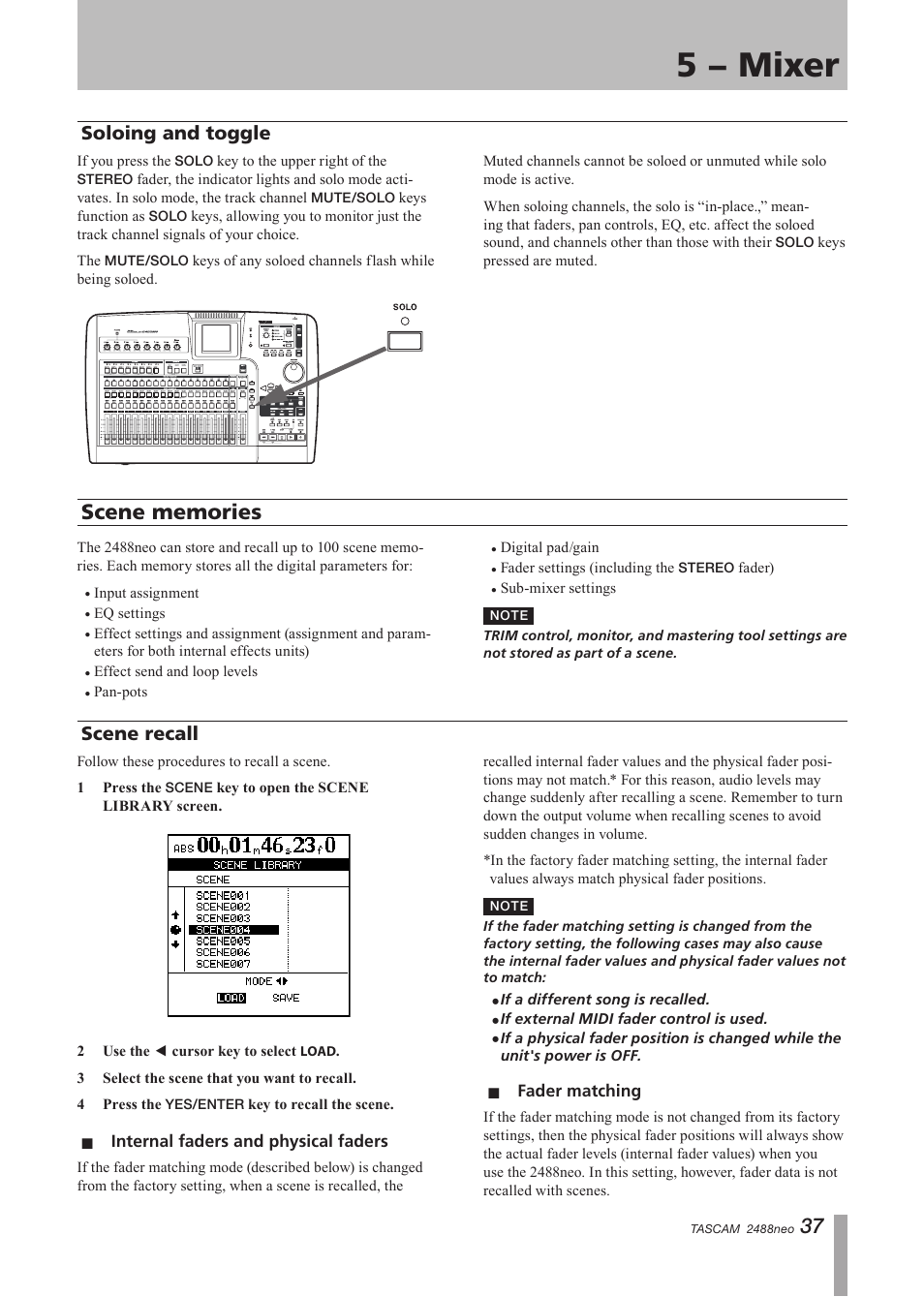 Soloing and toggle, Scene memories, Scene recall | Internal faders and physical faders, Fader matching, Internal faders and physical faders fader matching, Soloing and, Soloing, Fader matching” on, 5 − mixer | Tascam 2488neo User Manual | Page 37 / 124