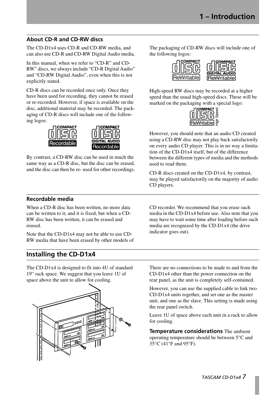 About cd-r and cd-rw discs, Recordable media, Installing the cd-d1x4 | Temperature considerations, About cd-r and cd-rw discs recordable media, 1 – introduction | Tascam CD-D1X4 User Manual | Page 7 / 22