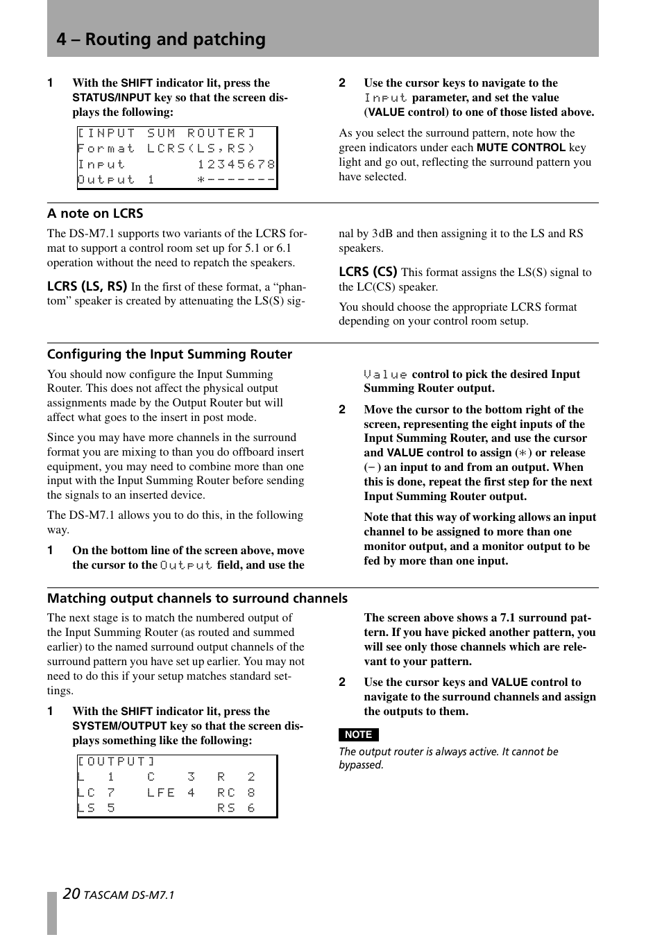A note on lcrs, Configuring the input summing router, Matching output channels to surround channels | Surround channels, 4 – routing and patching | Tascam DS-M7.1 User Manual | Page 20 / 40