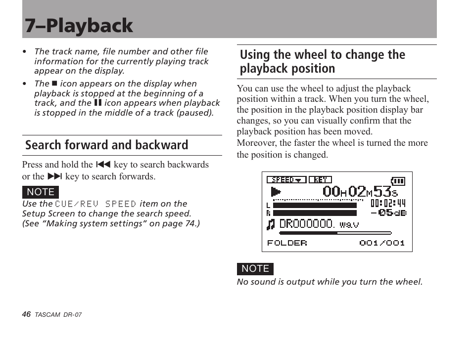 Search forward and backward, Using the wheel to change the playback position, 7–playback | Tascam DR-07 User Manual | Page 46 / 96