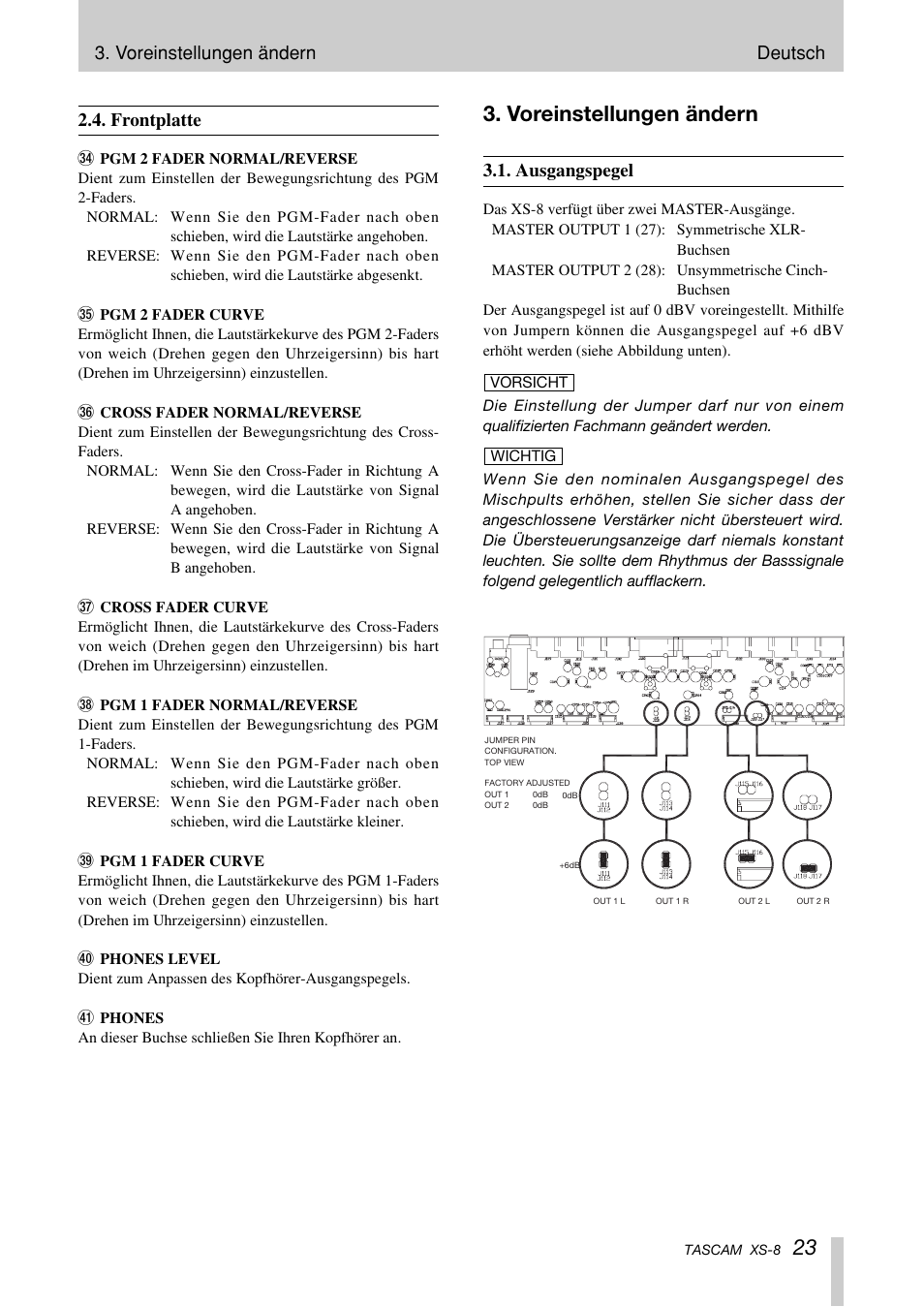 Voreinstellungen ändern, Voreinstellungen ändern deutsch 2.4. frontplatte, Ausgangspegel | Tascam XS-8 User Manual | Page 23 / 40