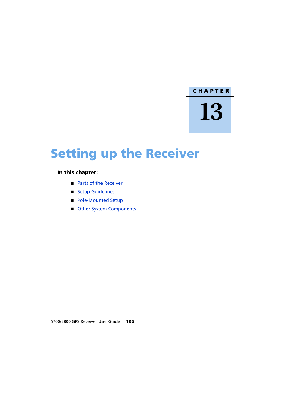 Setting up the receiver | Trimble Outdoors 5700/5800 User Manual | Page 117 / 208