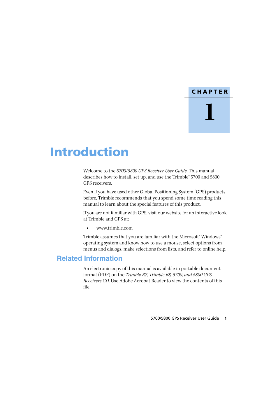 Introduction, Related information 1 | Trimble Outdoors 5700/5800 User Manual | Page 13 / 208