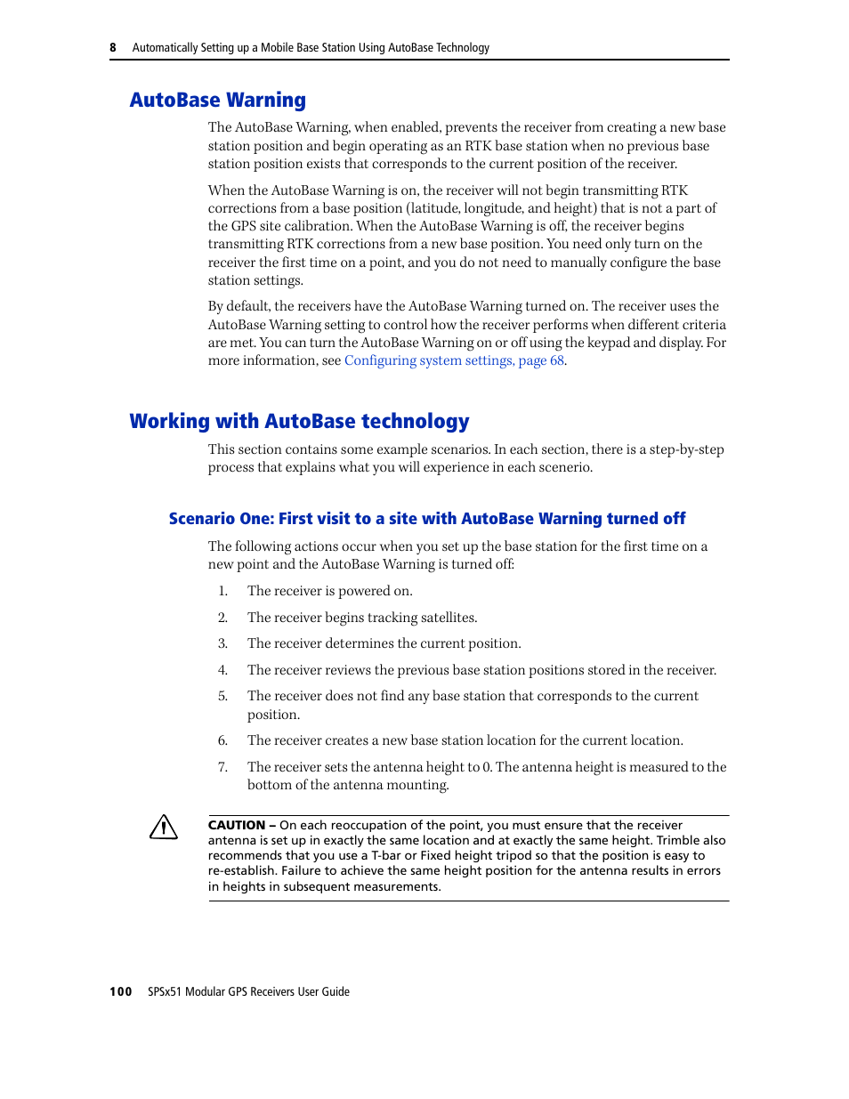 Autobase warning, Working with autobase technology, Autobase warning working with autobase technology | Trimble Outdoors SPSX51 User Manual | Page 102 / 188