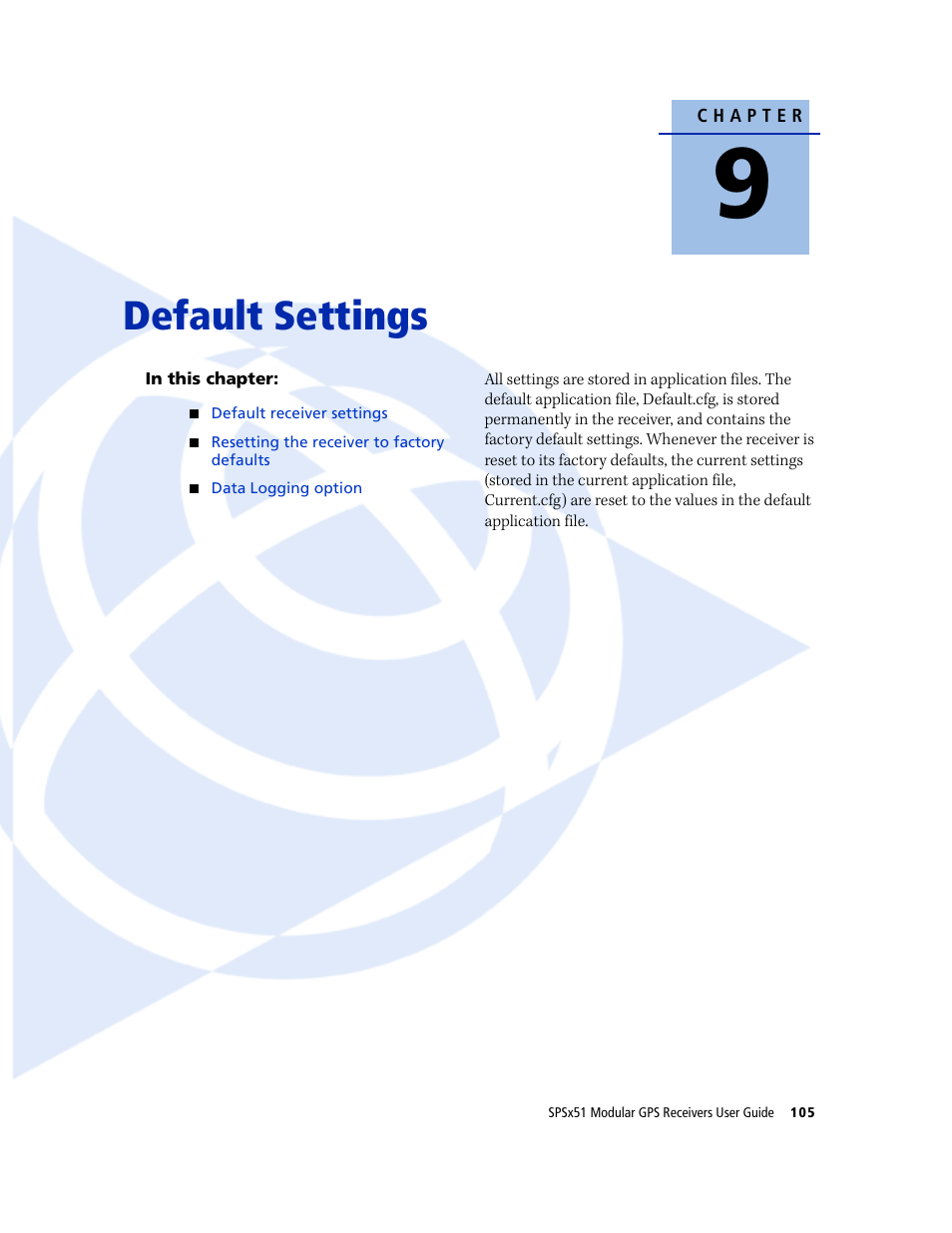 Default settings | Trimble Outdoors SPSX51 User Manual | Page 107 / 188