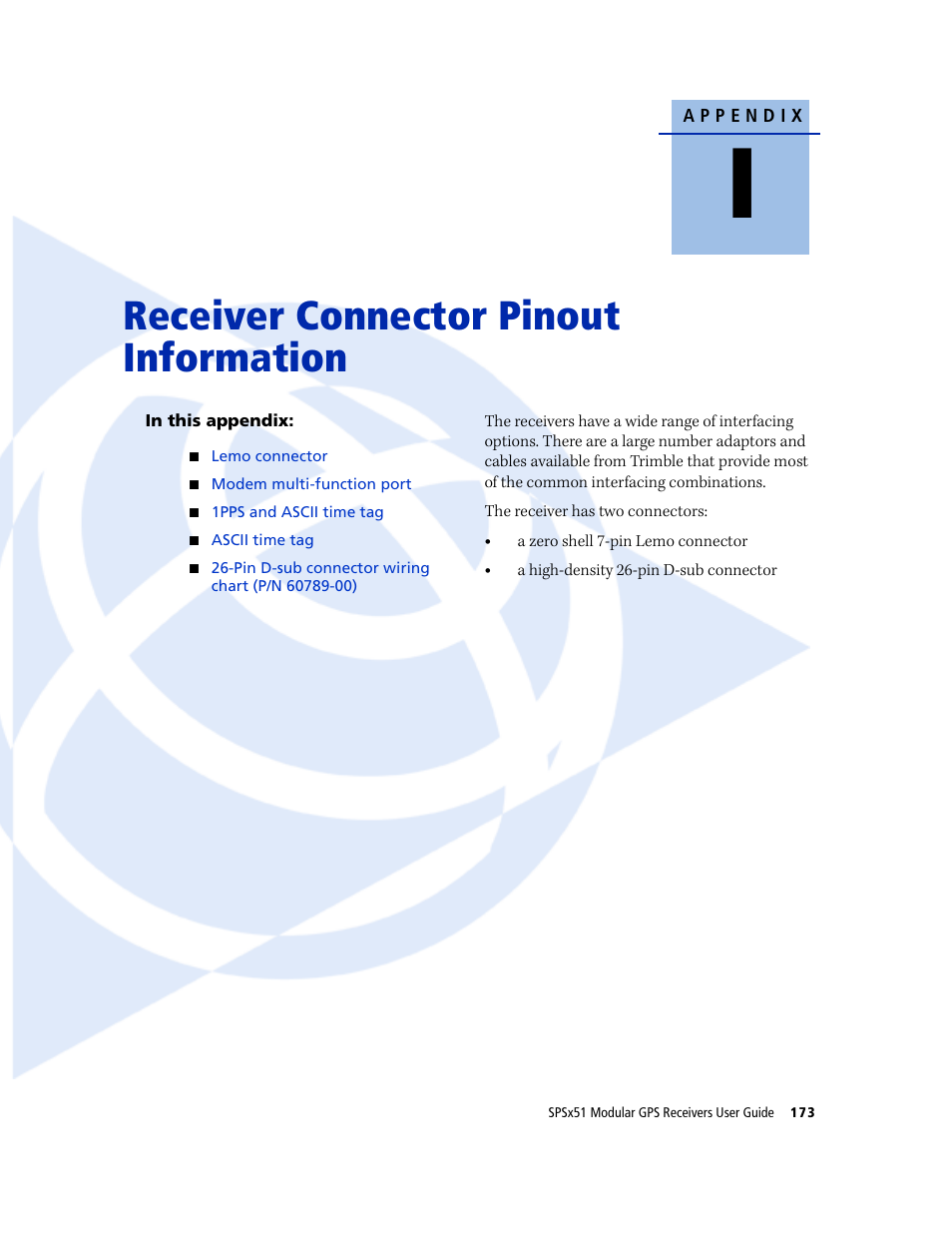 Receiver connector pinout information | Trimble Outdoors SPSX51 User Manual | Page 175 / 188