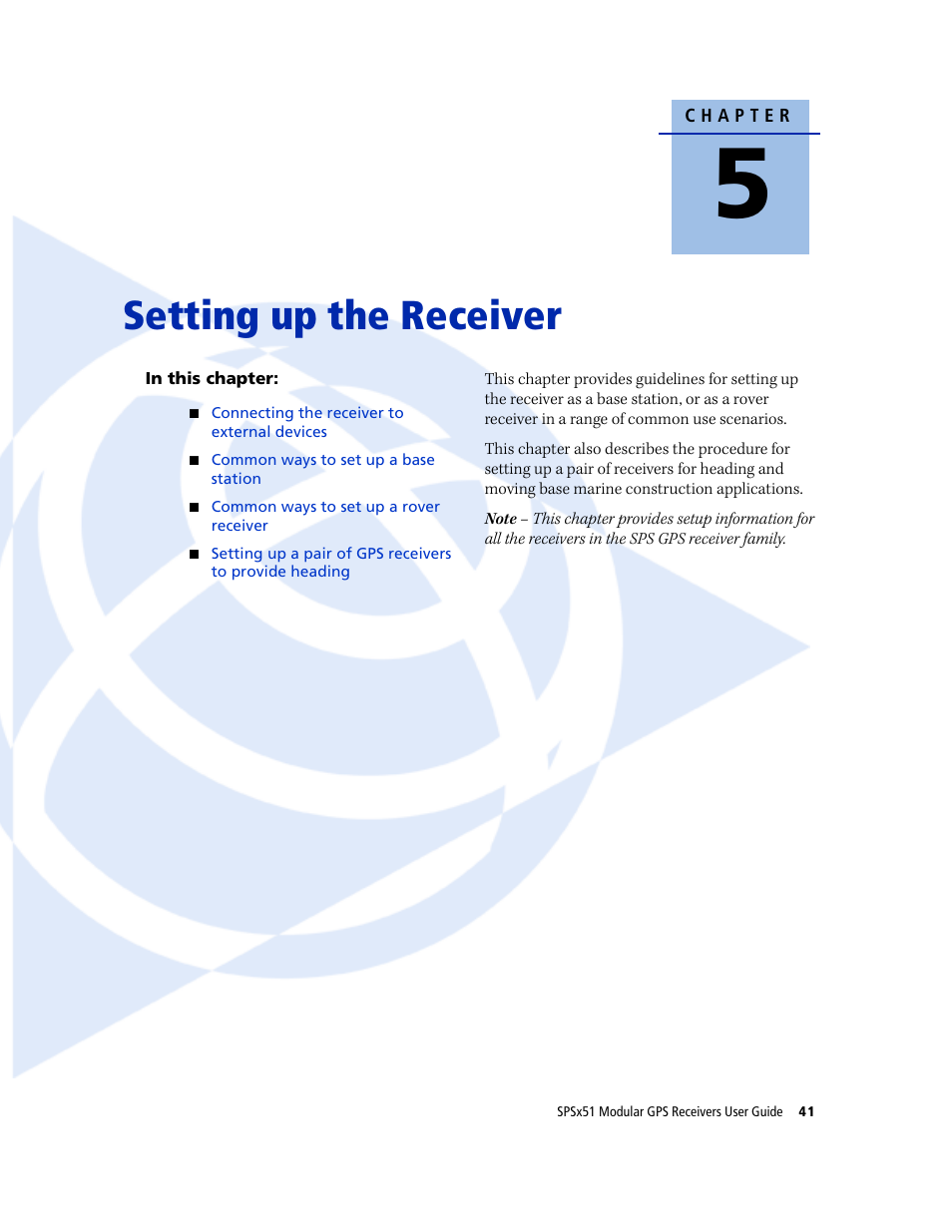 Setting up the receiver | Trimble Outdoors SPSX51 User Manual | Page 43 / 188