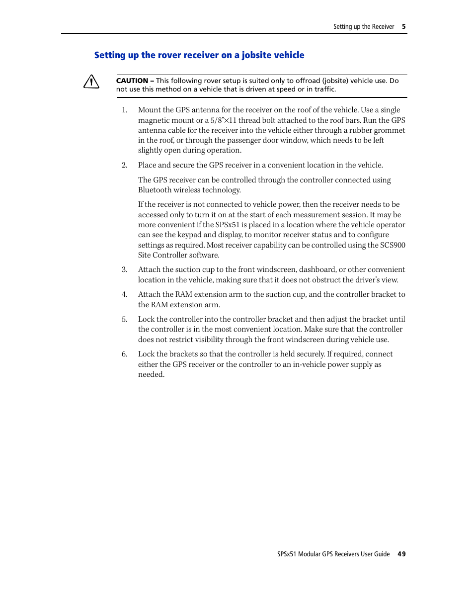 Setting up the rover receiver on a jobsite vehicle | Trimble Outdoors SPSX51 User Manual | Page 51 / 188