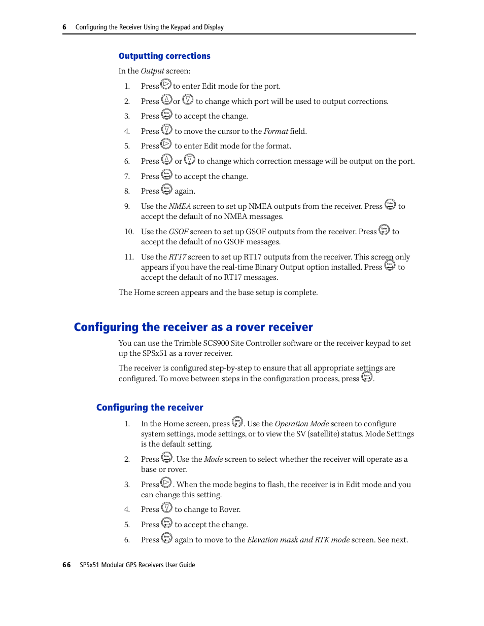 Configuring the receiver as a rover receiver, Configuring the receiver | Trimble Outdoors SPSX51 User Manual | Page 68 / 188