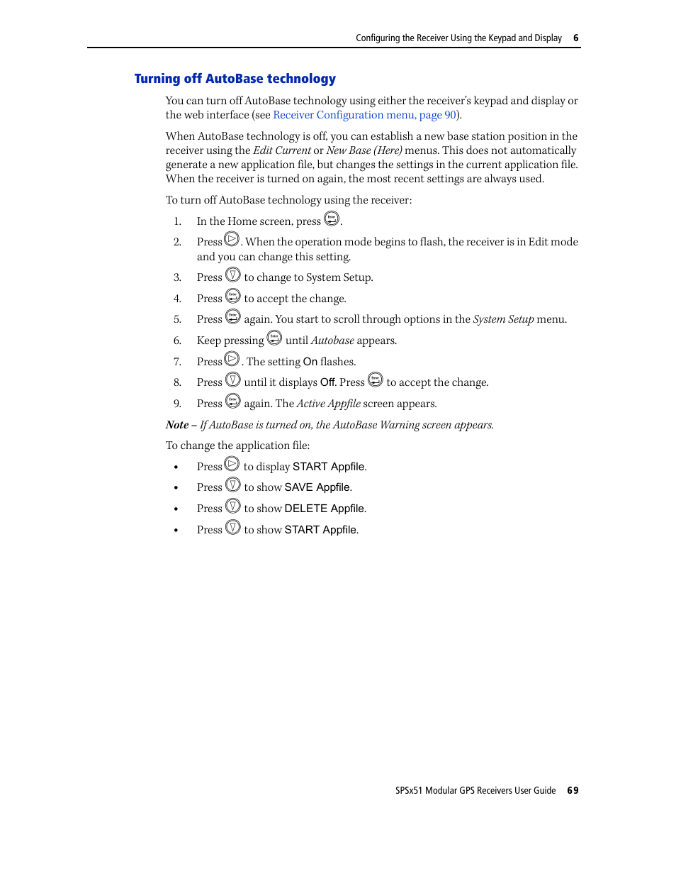 Turning off autobase technology | Trimble Outdoors SPSX51 User Manual | Page 71 / 188