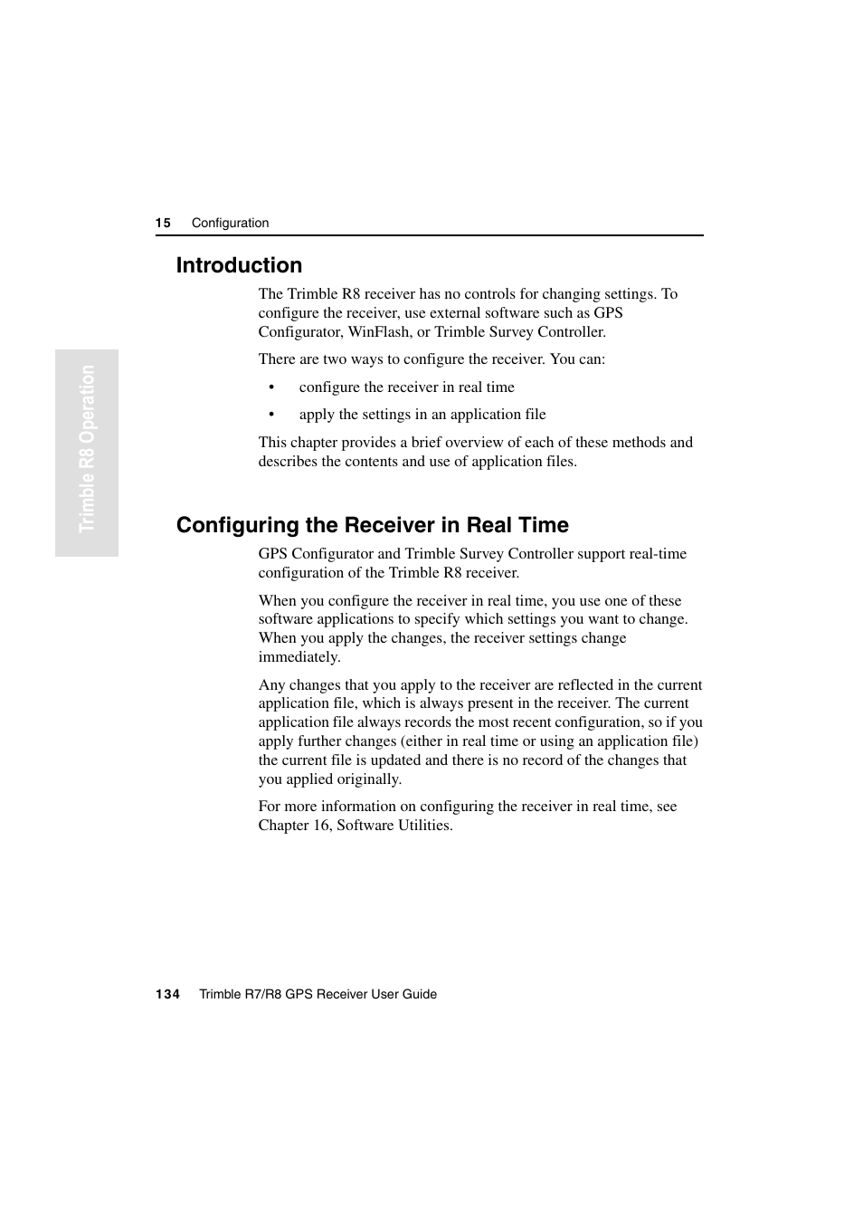 Introduction, Configuring the receiver in real time, Introduction configuring the receiver in real time | Tr imble r8 operation | Trimble Outdoors R7 User Manual | Page 146 / 222