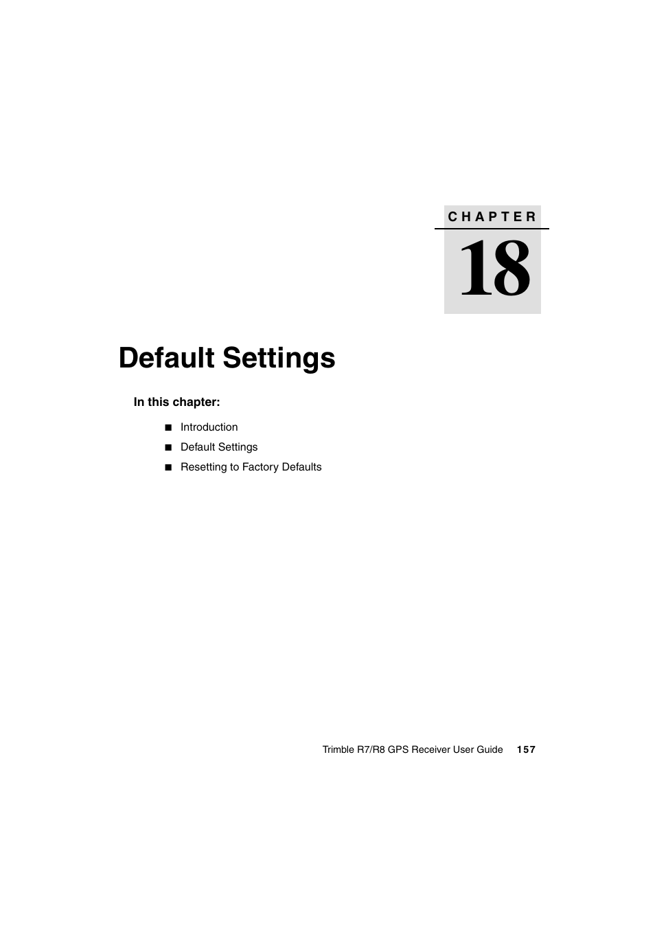 Default settings | Trimble Outdoors R7 User Manual | Page 169 / 222