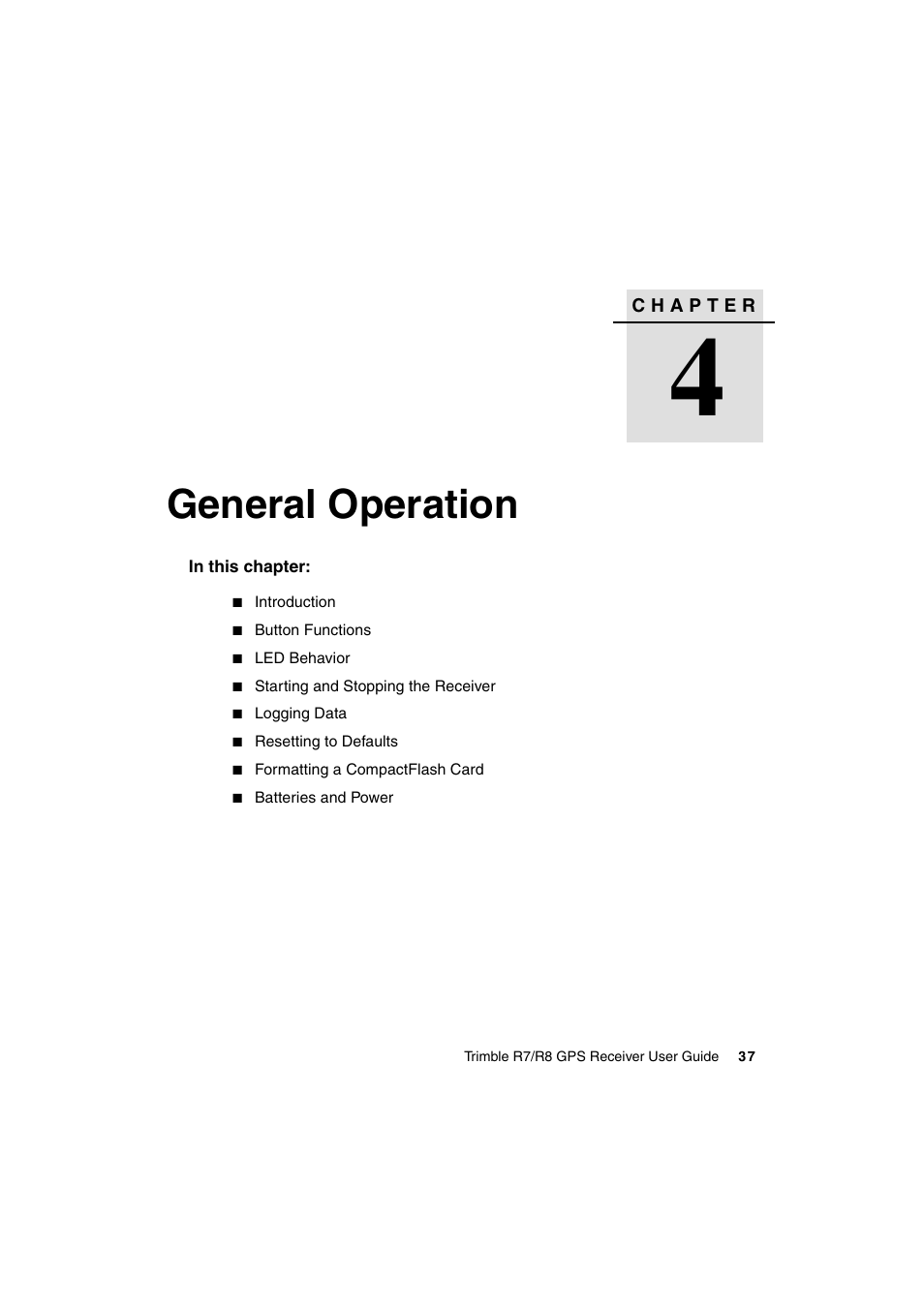 General operation | Trimble Outdoors R7 User Manual | Page 49 / 222