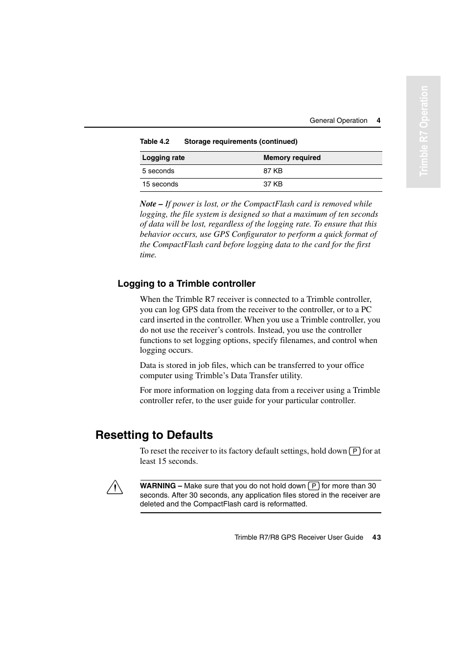 Logging to a trimble controller, Resetting to defaults, Tr imble r7 operation | Trimble Outdoors R7 User Manual | Page 55 / 222