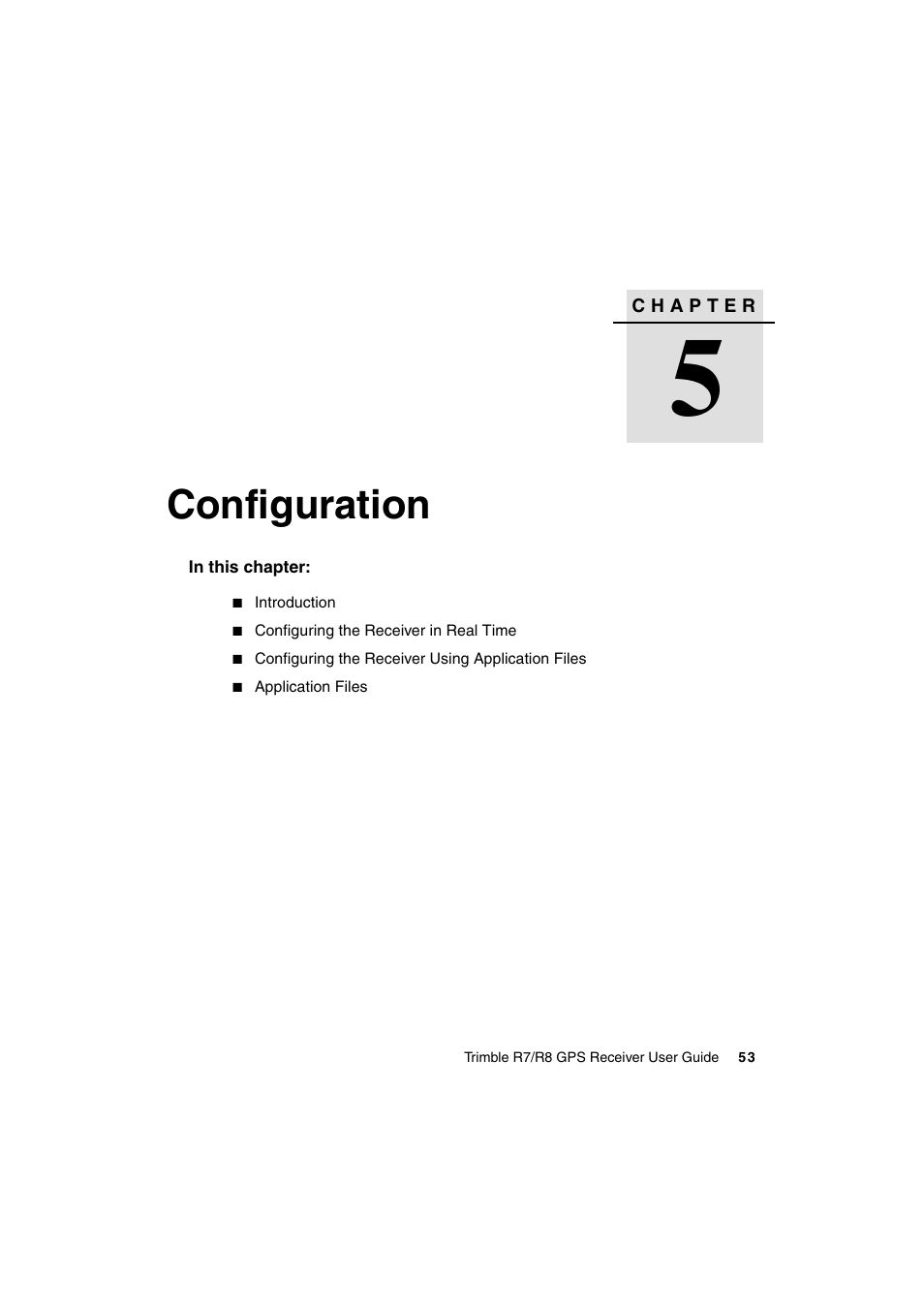 Configuration | Trimble Outdoors R7 User Manual | Page 65 / 222